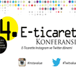 4. Eticaret Konferansı Hilton Konferans Merkezinde, T-Soft sponsorluğunda Gerçekleşti